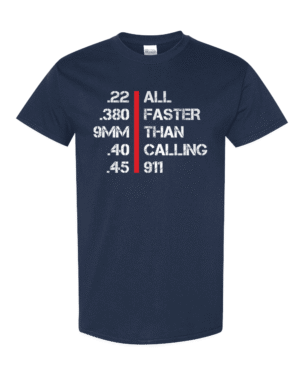 Faster than 911 shirt with caliber list design - gun rights 2nd Amendment tee for constitutional self-defense advocates