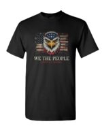 We The People America’s Saviors Patriotic Graphic T-Shirt with Bold Eagle and American Flag design for patriotic Americans.
