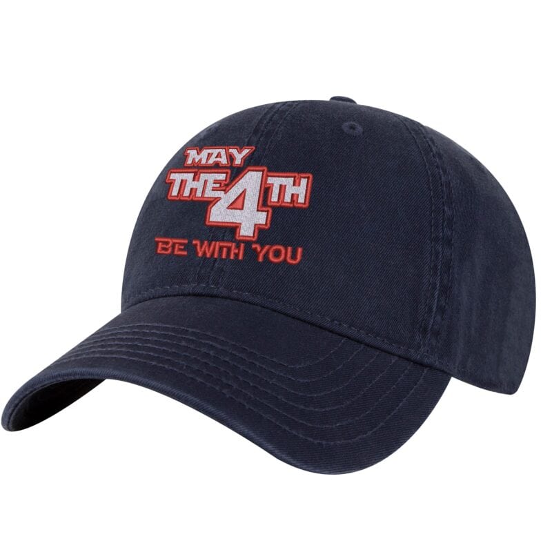 May the 4th Be With You baseball hat with embroidery, cotton strapback, and patriotic style