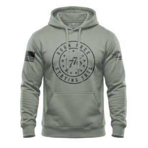1776 Born Free Staying Free hoodie with distressed circular 13-star patriotic front graphic