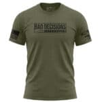 High-quality "Bad Decisions Supervisor" military green T-shirt with American flag and badge design.